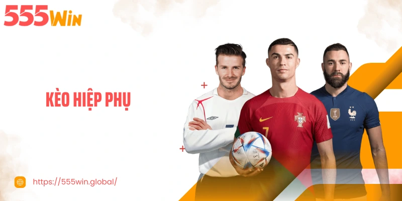 Kèo Hiệp Phụ: Bí Quyết Đọc Tỷ Lệ Chuẩn Để Nắm Lợi Thế